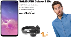 Die besten Handytarife - Galaxy S10e inkl. AKG Y500 und 6 GB LTE Allnet-Flat