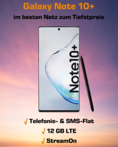Galaxy Note 10 Plus Handyvertrag im besten D-Netz zum Tiefstpreis