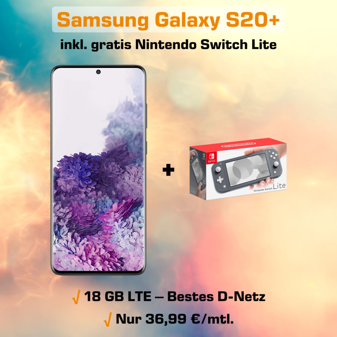 Galaxy S20 Plus inkl. Switch Lite und 18 GB LTE Allnet-Flat zum unschlagbaren Preis