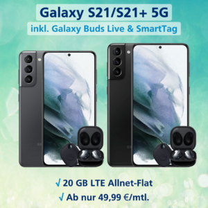 Galaxy S21 5G und S21+ 5G inkl. 20 GB LTE Allnet-Flat